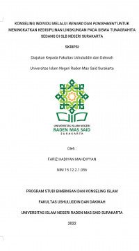 KONSELING INDIVIDU MELALUI REWARD DAN PUNISMENT UNTUK MENINGKATKAN KEDISIPLINAN LINGKUNGAN PADA SISWA TUNAGRAHITA SEDANG DI SLB NEGERI SURAKARTA