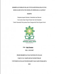 BIMBINGAN ROHANI ISLAM UNTUK MENINGKATKAN ETOS KERJA KARYAWAN DI GEMILANG BERSAMA AL-QUR`AN