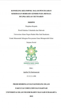 KONSELING KELOMPOK DALAM PENCEGAHAN KEKERASAN BERBASIS GENDER PADA REMAJA DI LPKA KELAS 1 KUTOARJO