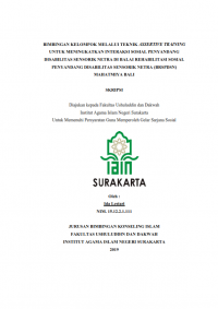 Bimbingan Kelompok Melalui Teknik Assertive Training untuk MEningkarkan Interaksi Sosial Penyandang Disabilitas Sensorik Netra di Balai Rehabilitasi Sosial Penyandang Disabilitas Sensorik Netra (BRSPDSN) Mahatmiya Bali