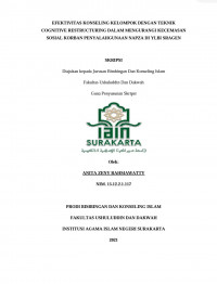 Efektivitas Konseling Kelompok dengan Teknik Cognitive Restructuring dalam Mengurangi Kecemasan Sosial Korban Penyalahgunaan Napza di YLBI Sragen