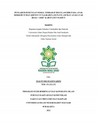 Pengaruh Dukungan Sosial Terhadap Regulasi Diri Pada Anak Berkebutuhan Khusus Tunagrahita di Panti Asuhan Anak Luar Biasa 