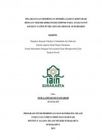 PELAKSANAAN BIMBINGAN PEMBELAJARAN KHITABAH DENGAN TEKNIK DISKUSI KELOMPOK PADA ANAK PANTI ASUHAN YATIM PUTRI AISYAH GROGOL SUKOHARJO