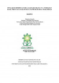 Pengaruh Bimbingan Orangtua terhadap Hasil Prestasi Anak di Masa Pandemi di Desa Makamhaji