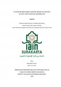 Analisis Framing Berita Politik Menjelang Pilkada Klaten Tahun 2020 Pada Solopos.com