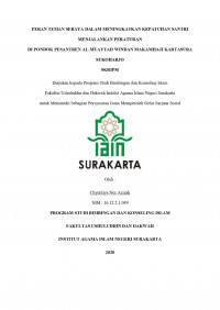 Peran Teman Sebaya Dalam Meningkatkan Kepatuhan Santri Menjalankan Peraturan Di Pondok Pesantren Al-Muayyad Windan Makamhaji Kartasura Sukoharjo