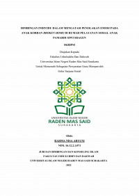 BIMBINGAN INDIVIDU DALAM MENGATASI PENOLAKAN EMOSI PADA ANAK KORBAN BROKEN HOME DI RUMAH PELAYANAN SOSIAL ANAK PAMARDI SIWI SRAGEN