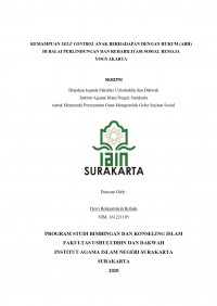 KEMAMPUAN SELF CONTROL ANAK BERHADAPAN DENGAN HUKUM (ABH) DI BALAI PERLINDUNGAN DAN REHABILITASI SOSIAL REMAJA YOGYAKARTA