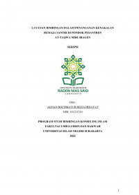 LAYANAN BIMBINGAN DALAM PENANGANAN KENAKALAN REMAJA SANTRI DI PONDOK PESANTREN AT-TAQWA MIRI SRAGEN