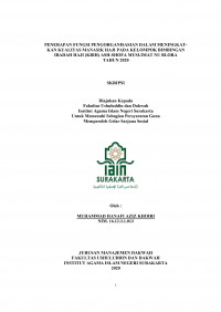 Penerapan Fungsi Pengorganisasian dalam Meningkatkan Kualitas Manasik Haji pada Kelompok Bimbingan Ibadah Haji (KBIH) Ash-Shofa Muslimat NU Blora Tahun 2020