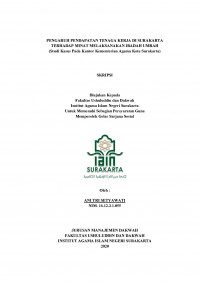 Pengaruh Pendapatan Tenaga Kerja Di Surakarta Terhadap Minat Melaksanakan Ibadah Umrah (Studi Kasus Pada Kantor Kementerian Agama Kota Surakarta)