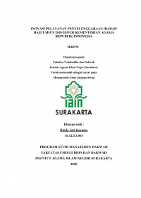 Inovasi Pelayanan penyelenggaraan ibadah haji tahun 2018-2019 di Kementerian Agama Republik Indonesia