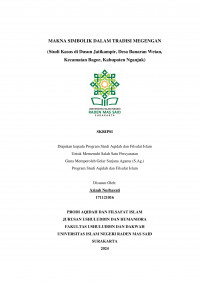 MAKNA SIMBOLIK DALAM TRADISI MEGENGAN (Studi Kasus di Dusun Jatikampir, Desa Banaran Wetan, Kecamatan Bagor, Kabupaten Nganjuk)