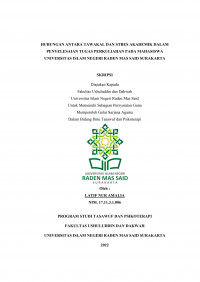 Hubungan antara tawakal Dan stres Akademik Dalam penyelesaian tugas perkuliahan pada mahasiswa UIN Raden Mas Said Surakarta