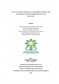 Self management mahasiswa yang bekerja paruh waktu di universitas negeri raden mas said surakata