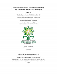 REGULASI EMOSI PADA IBU YANG MENDAMPINGI ANAK BELAJAR DARING DI MASA PANDEMI COVID-19