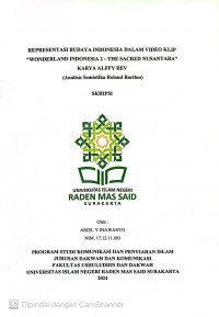 Representasi Budaya Indonesia Dalam Video Klip ”Wonderland Indonesia 2 : The Sacred Nusantara” Karya Alffy Rev (Analisis Semiotikan Roland Barthes)