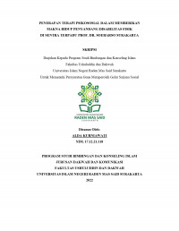 PENERAPAN TERAPI PSIKOSOSIAL DALAM MEMBERIKAN MAKNA HIDUP PENYANDANG DISABILITAS FISIK DI SENTRA TERPADU PROF. DR. SOEHARSO SURAKARTA