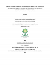 STRATEGI COPING STRESS DALAM MENGHADAPI SKRIPSI PADA MAHASISWA BKI SEMESTER AKHIR YANG TELAH MENIKAH DI UNIVERSITAS ISLAM NEGERI RADEN MAS SAID SURAKARTA
