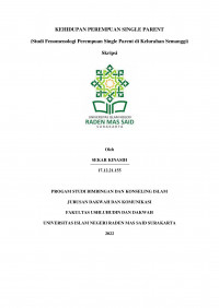 KEHIDUPAN PEREMPUAN SINGLE PARENT (STUDI FENOMENOLOGI PEREMPUAN SINGLE PARENT DI KELURAHAN SEMANGGI)