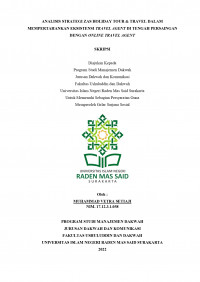 ANALISIS STRATEGI ZAS HOLIDAY TOUR AND TRAVEL DALAM MEMPERTAHANKAN EKSISTENSI TRAVEL AGENT DI TENGAH PERSAINGAN DENGAN ONLINE TRAVEL AGENT