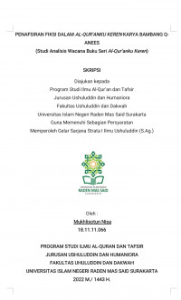 PENAFSIRAN FIKSI DALAM AL-QUR`ANKU KEREN KARYA BAMBANG Q-ANEES (STUDI ANALISA WACANA BUKU SERI AL-QUR`ANKU KEREN)