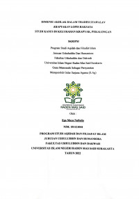 DIMENSI AKHLAK DALAM TRADISI SYAWALAN KRAPYAKAN LOPIS RAKSASA
Studi Kasus Di Kelurahan Krapyak, Pekalongan