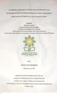 Gambaran Self Management dalam Penggunaan Handphone pada Santri Pondok Pesantren Mahasiswa Darussalam Gerjen Pucangan Kartasura