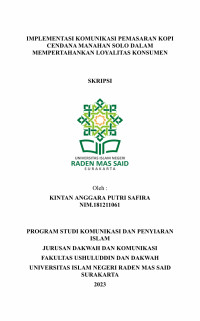 Implementasi Komunikasi Pemasaran Kopi Cendana Manahan Solo Dalam Mempertahankan Loyalitas Konsumen