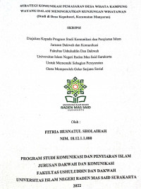 STRATEGI KOMUNIKASI PEMASARAN DESA WISATA KAMPUNG WAYANG DALAM MENINGKATKAN KUNJUNGAN WISATAWAN (Studi di Desa Kepuhsari, Kecamatan Manyaran)