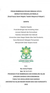 Peran Bimbingan Rohani Sebagai Upaya Mengatasi Kenakalan Remaja ( Studi Kasus Santri Majelis Tadzkir Maqomul Hidayah )