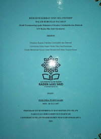 Resiliensi Korban Toxic Relationship Dalam Hubungan Pacaran (Studi Fenomenologi Pada Mahasiswa Fakultas Ushuluddin Dan Dakwah Uin Raden Mas Said Surakarta)