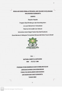 Regulasi Emosi Remaja Pecandu Judi Online di Kelurahan Mojosongo Surakarta