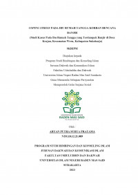 Coping Stress Pada Ibu Rumah Tangga Korban Bencana Banjir (Studi Kasus Pada Ibu Rumah Tangga yang Terdampak Banjir di Desa Krajan, Kecamatan Weru, Kabupaten Sukoharjo)