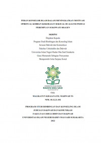 PERAN KONSELOR ISLAM DALAM MENINGKATKAN MOTIVASI SPIRITUAL KORBAN KEKERASAN SEKSUAL DI ALIANSI PEDULI PEREMPUAN SUKOWATI SRAGEN