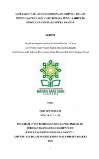 IMPLEMENTASI LAYANAN BIMBINGAN INDIVIDU DALAM MENINGKATKAN SELF CARE REMAJA TUNAGRAHITA DI SEKOLAH LUAR BIASA MITRA ANANDA