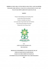 Bimbingan keluarga untuk Menguatkan Pola Asuh Akademik pada Keluarga dengan Anak Tuna Ganda di SLB Yayasan Adi Waluyo Klumpit Kabupaten Karanganyar