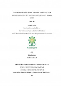 PENGARUH DUKUNGAN SOSIAL TERHADAP SUBJECTIVE WELL BEING PADA WANITA DEWASA MADYA DI PERUMAHAN TELAGA MURNI