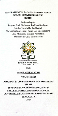 Regulasi Emosi pada Mahasiswa Akhir dalam Menyusun Skripsi