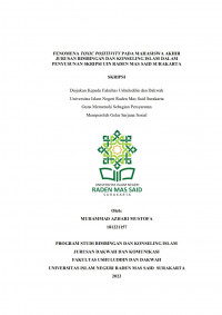 Fenomena Toxic Positivity Pada Mahasiswa Akhir BKI Dalam Penyusunan Skripsi UIN Raden Mas Said Surakarta