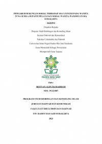 Pengaruh Dukungan Sosial Terhadap Self Esteem pada Wanita Tuna Susila Di Panti Pelayanan Sosial Wanita Wanodyatama Surakarta.