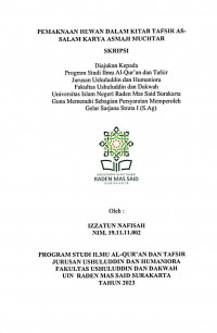 Pemaknaan Amtsal pada Ayat-ayat tentang Hewan dalam Kitab Tafsir As-Salam karya Asmaji Muchtar