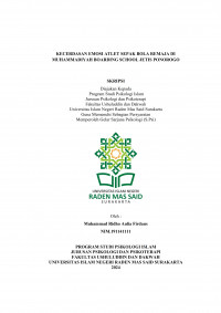 KECERDASAN EMOSI ATLET SEPAK BOLA REMAJA DI MUHAMMADIYAH BOARDING SCHOOL JETIS PONOROGO