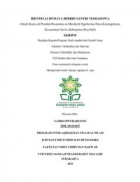 IDENTITAS BUDAYA HIBRID SANTRI MAHASISWA (Studi Kasus di Pondok Pesantren al-Musthofa Ngeboran, Desa Karangduren, Kecamatan Sawit, Kabupaten Boyolali)