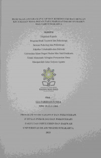 Hubungan Antara Kana'ah dan Kebersyukuran dengan Kecemasan Masa Depan Pada Mahasantri di UIN Raden Mas Said Surakarta