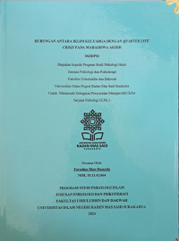 Hubungan Antara Iklim Keluarga dengan Quarter Life Crisis pada Mahasiswa Akhir