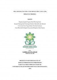 Pola Kelekatan Pada Anak Dengan Ibu Yang Lama Merantau Bekerja