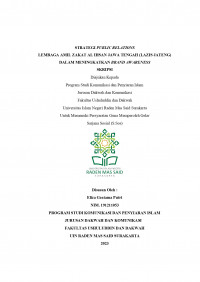 Strategi Public Relations Lembaga Amil Zakat Al Ihsan Jawa Tengah (Lazis Jateng) Dalam Meningkatkan Brand Awareness