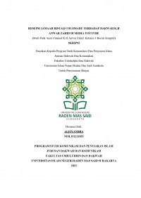 Resepsi Jamaah Ristaq Colomadu Terhadap Dakwah K.H Anwar Zahid Di Media Youtube (Studi Pada Anza Channel K.H Anwar Zahid: Ketemu 3 Bocah Semprul)