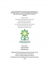 Pola Komunikasi Antara Kiai Dan Santri Dalam Menghafalkan Al- Qur’an Di Pondok Pesantren Al- Ishlah Sendangagung Paciran Lamongan Skripsi